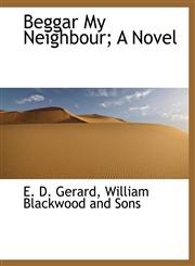 Beggar My Neighbour; A Novel,1140528688,9781140528685