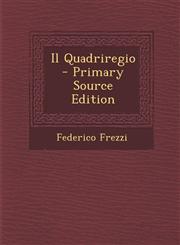 Il Quadriregio - Primary Source Edition,1294137417,9781294137412