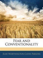 Fear and Conventionality,1141246910,9781141246915