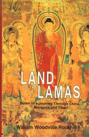 The Land of the Lamas Notes of a Journey Through China, Mangolia and Tibet,8170307953,9788170307952