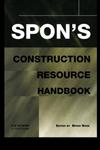 Spon's Construction Resource Handbook,0419236805,9780419236801