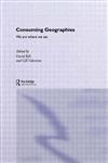 Consuming Geographies: We Are Where We Eat,0415137683,9780415137683