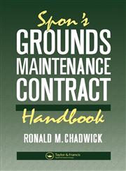 Spon's Grounds Maintenance Contract Handbook,0419151605,9780419151609