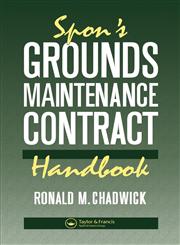 Spon's Grounds Maintenance Contract Handbook,0419151605,9780419151609