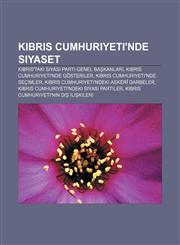Kıbrıs Cumhuriyeti'nde siyaset Kıbrıs'taki siyasi parti genel başkanları, Kıbrıs Cumhuriyeti'nde gösteriler, Kıbrıs Cumhuriyeti'nde seçimler,1232941190,9781232941194