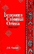 Economy of Colonial Orissa, 1866-1947 1st Edition,8121509718,9788121509718