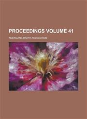 Proceedings Volume 41,1230028439,9781230028439