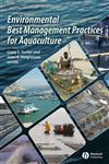 Environmental Best Management Practices for Aquaculture,0813820278,9780813820279