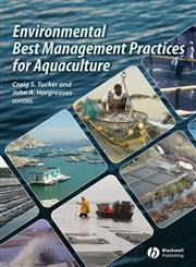 Environmental Best Management Practices for Aquaculture,0813820278,9780813820279