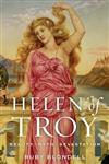 Helen of Troy Beauty, Myth, Devastation,0199731608,9780199731602