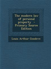 Modern Law of Personal Property,1289810850,9781289810856
