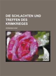 Die Schlachten Und Treffen Des Krimkrieges,1153552523,9781153552523