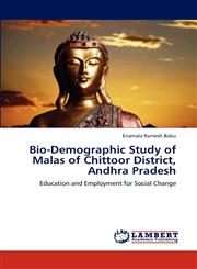 Bio-Demographic Study of Malas of Chittoor District, Andhra Pradesh,3659315184,9783659315183