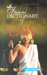 Lotus Illustrated Dictionary of Law 1st Published,818909341X,9788189093419
