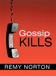 Gossip Kills,1452028699,9781452028699