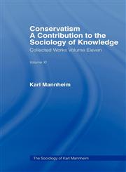 Conservatism Intro Sociol V11,0415434580,9780415434584