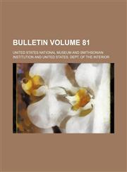 Bulletin Volume 81,1236307747,9781236307743