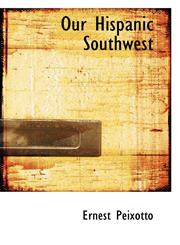 Our Hispanic Southwest,1117315339,9781117315331
