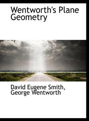 Wentworth's Plane Geometry,1117953378,9781117953373