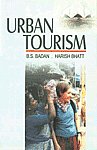 Urban Tourism 1st Published,8131100618,9788131100615