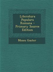 Literatura Populara Romana - Primary Source Edition,129344135X,9781293441350