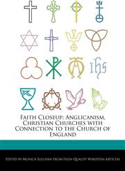 Faith Closeup Anglicanism, Christian Churches with Connection to the Church of England,1276176465,9781276176460