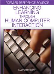 Enhancing Learning Through Human Computer Interaction,1599043289,9781599043289