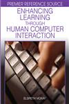 Enhancing Learning Through Human Computer Interaction,1599043289,9781599043289