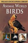 Animal World Birds 1st Edition,8131912027,9788131912027