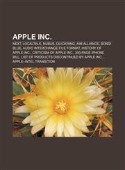 Apple Inc. NeXT, LocalTalk, NuBus, QuickRing, AIM alliance, Bondi blue, Audio Interchange File Format, History of Apple Inc.,115759039X,9781157590392