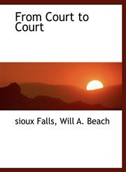 From Court to Court,1140561642,9781140561644