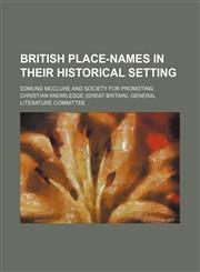 British place-names in their historical setting,1151935840,9781151935847