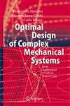 Optimal Design of Complex Mechanical Systems With Applications to Vehicle Engineering,3540343547,9783540343547