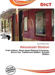 Akisaizaki Station,6139554012,9786139554010