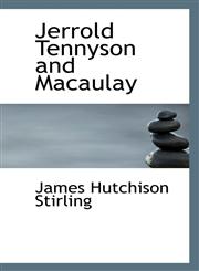 Jerrold Tennyson and Macaulay,1110860412,9781110860418