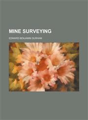 Mine surveying,1236509196,9781236509192