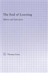 The End of Learning Milton and Education,0415978394,9780415978392