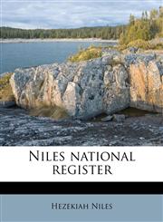 Niles national register,1172752044,9781172752041