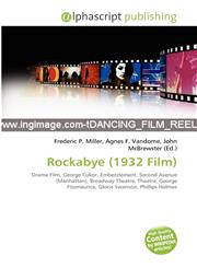 Rockabye (1932 Film),613435242X,9786134352420