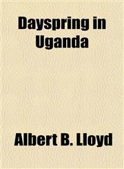 Dayspring in Uganda,1152021133,9781152021136