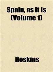 Spain, as It Is (Volume 1),1152483188,9781152483187