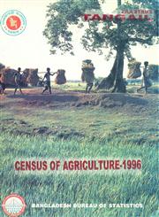 Census of Agriculture, 1996, Zila : Tangail,9845084710,9789845084710