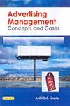 Advertising Management Concepts and Cases 1st Edition,8178845067,9788178845067