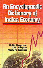 An Encyclopaedic Dictionary of Indian Economy 1st Edition,817487383X,9788174873835