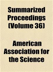 Summarized Proceedings (Volume 36),1152043951,9781152043954