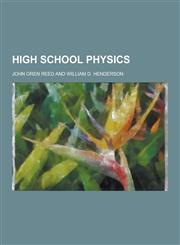 High School Physics,1230733108,9781230733104
