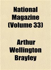National Magazine (Volume 33),1153579375,9781153579377
