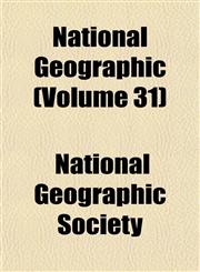 National Geographic (Volume 31),115267725X,9781152677258