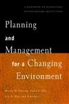 Planning and Management for a Changing Environment A Handbook on Redesigning Postsecondary Institutions 1st Edition,0787908495,9780787908492