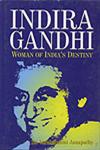 Indira Gandhi Woman of India's Destiny 1st Edition,8178353504,9788178353500